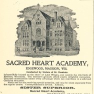 Sacred Heart Academy, Edgewood, A Backward Glance (in 1900)